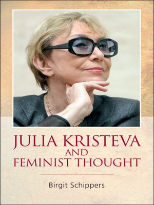 cover image of Julia Kristeva and Feminist Thought